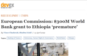 የአውሮፓ ህብረት ኮሚሽን የዓለም ባንክ ያፀደቀውን የ300 ሚሊዮን ዶላር ጊዜው እንዳልሆነ አስገንዝቧል፡፡