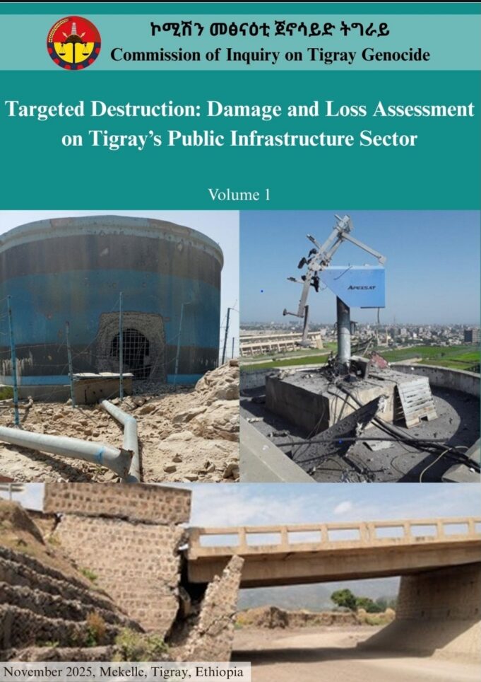 CITG Report: $5 Billion Damage to Public Infrastructure Reveals Deliberate, Systematic Destruction During the War on #Tigray
